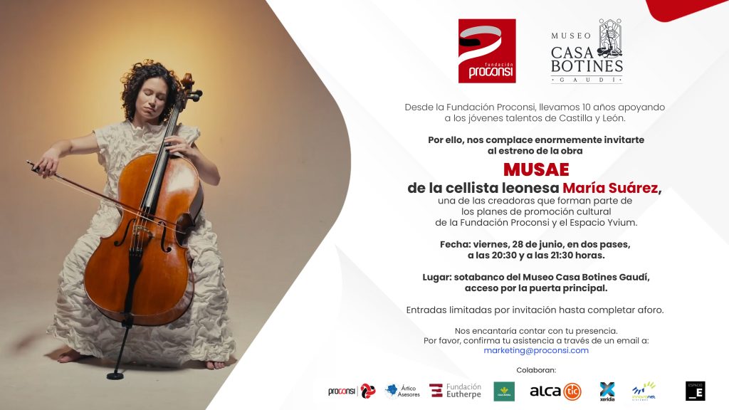 Proconsi - cartel Estreno de la obra MUSAE de la cellista leonesa María Suárez